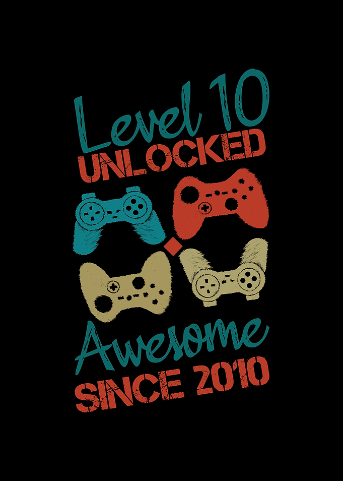 Level 10 Unlocked Awesome