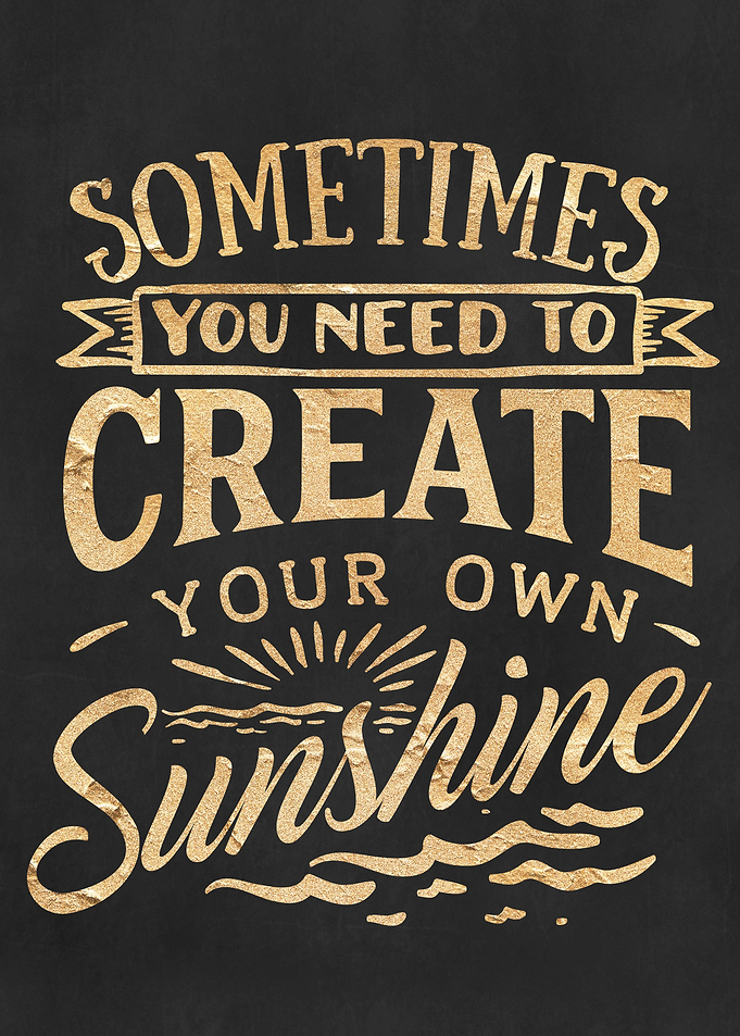 Create your own Sunshine