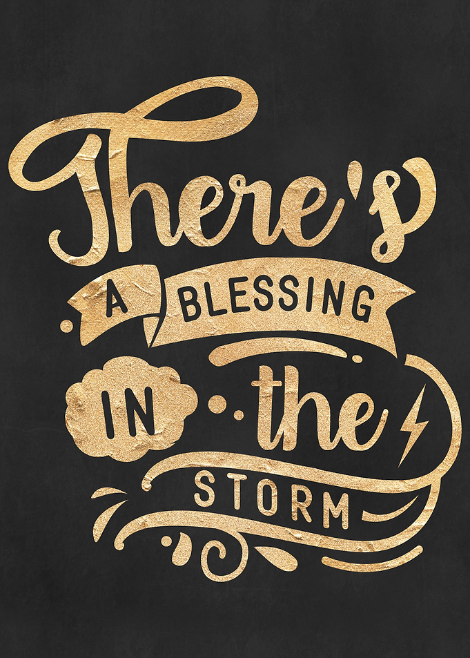 A blessing in the storm