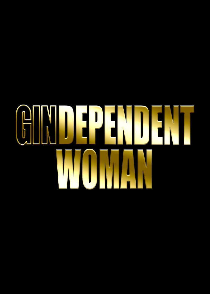 Gin Dependent Woman