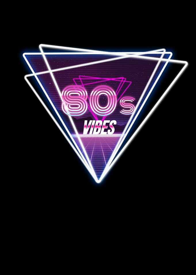 80s Vibes Retro 80s