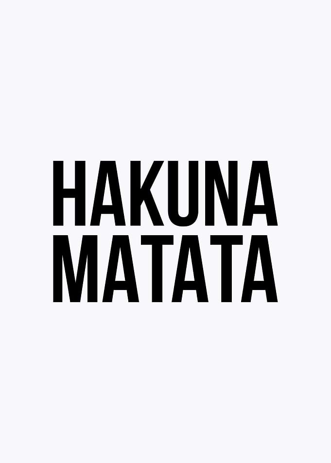 hakuna matata
