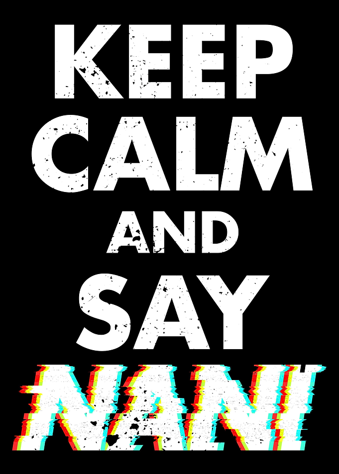 Nani Japanese Anime Meme