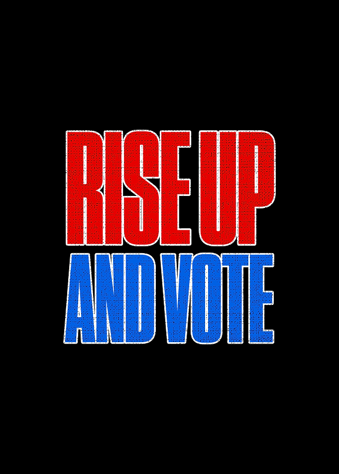 Rise Up And Vote Vintage