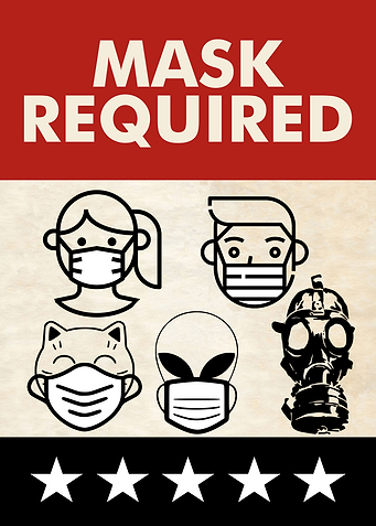 MASK REQUIRED Gas Mask