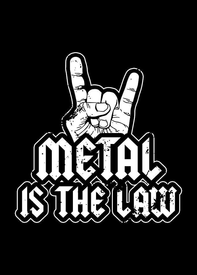 Metal Is The Law