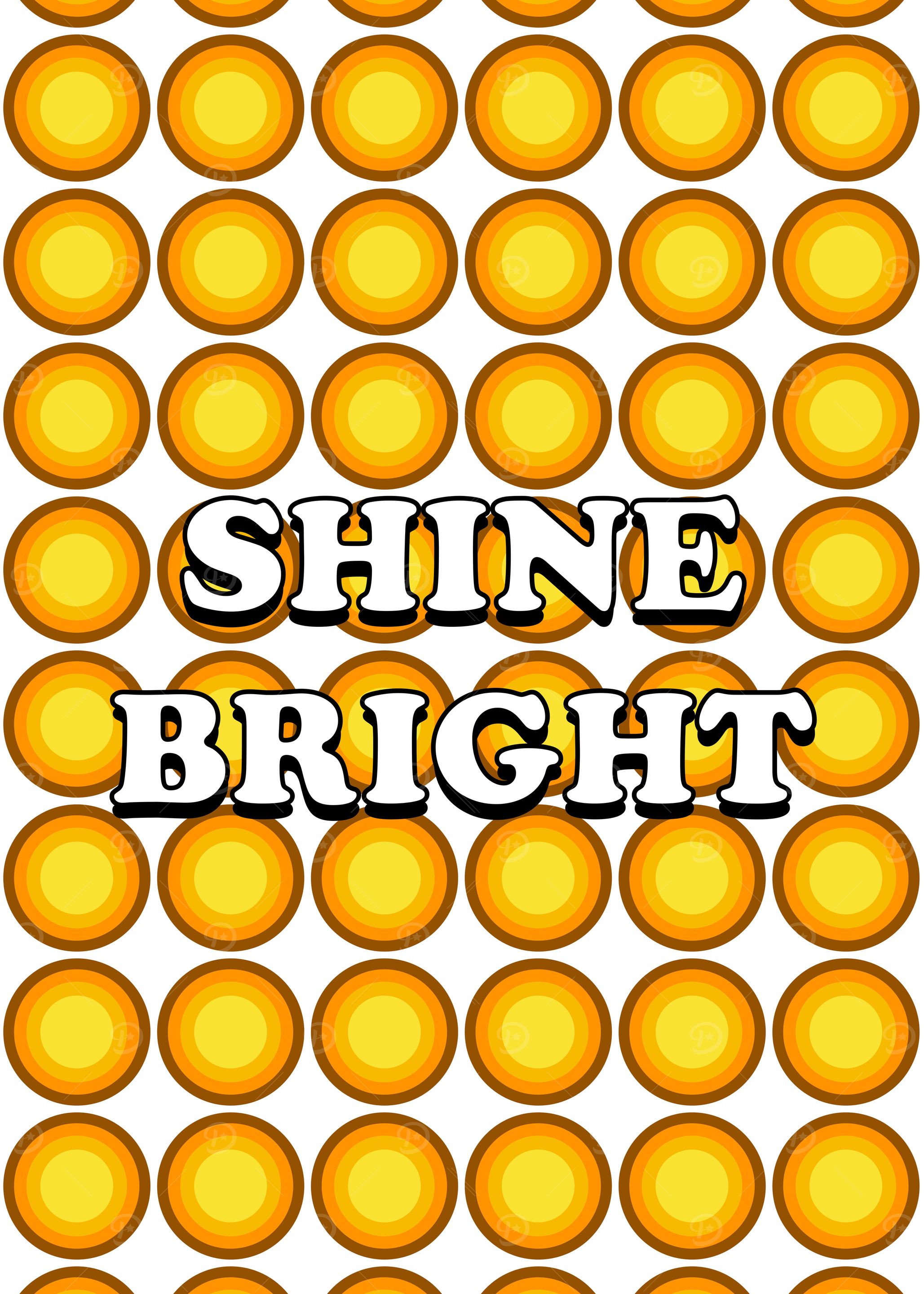 Shine Bright