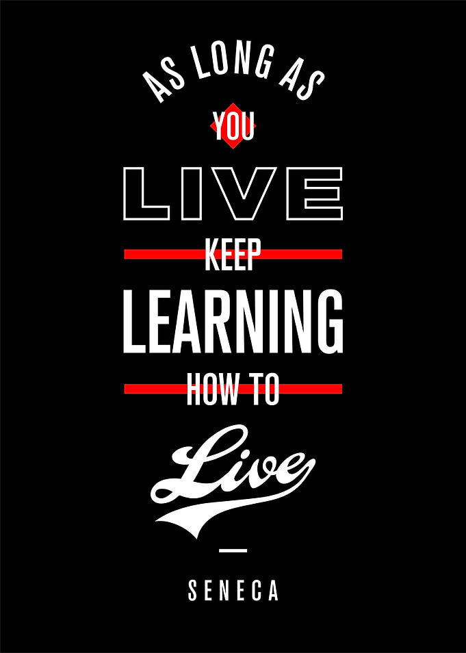 As long as you live