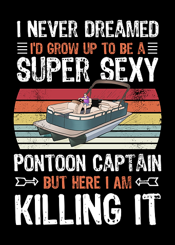 Funny Sexy Pontoon Captain