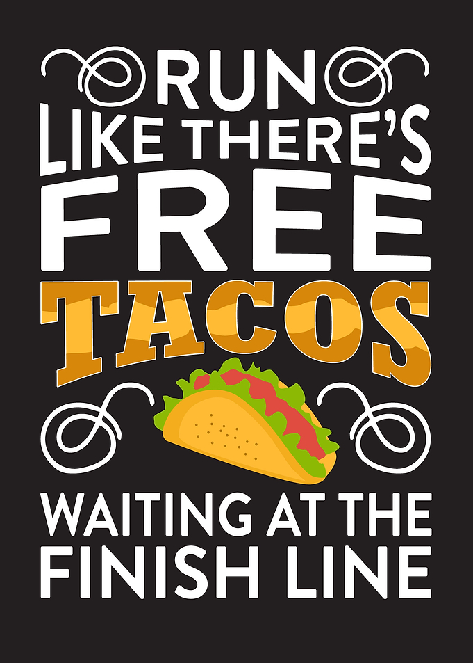 Run Tacos
