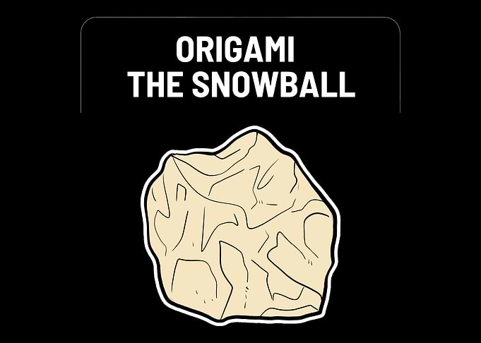 Origami Snowball Motivated