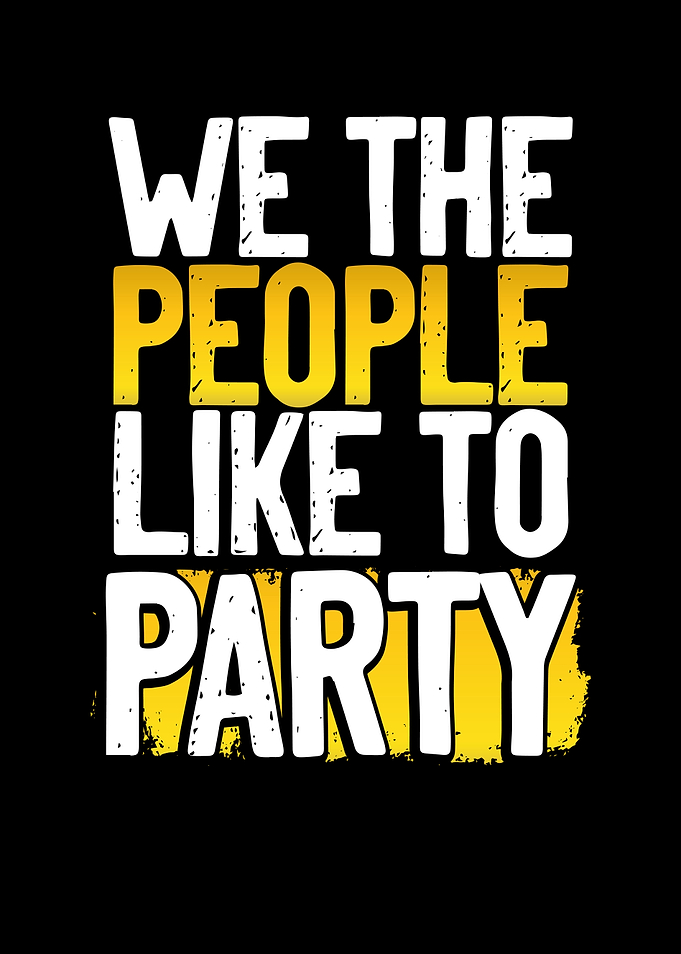 We like to Party