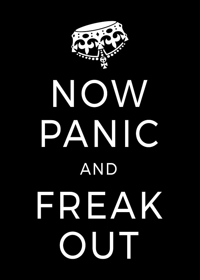 Now Panic And Freak Out