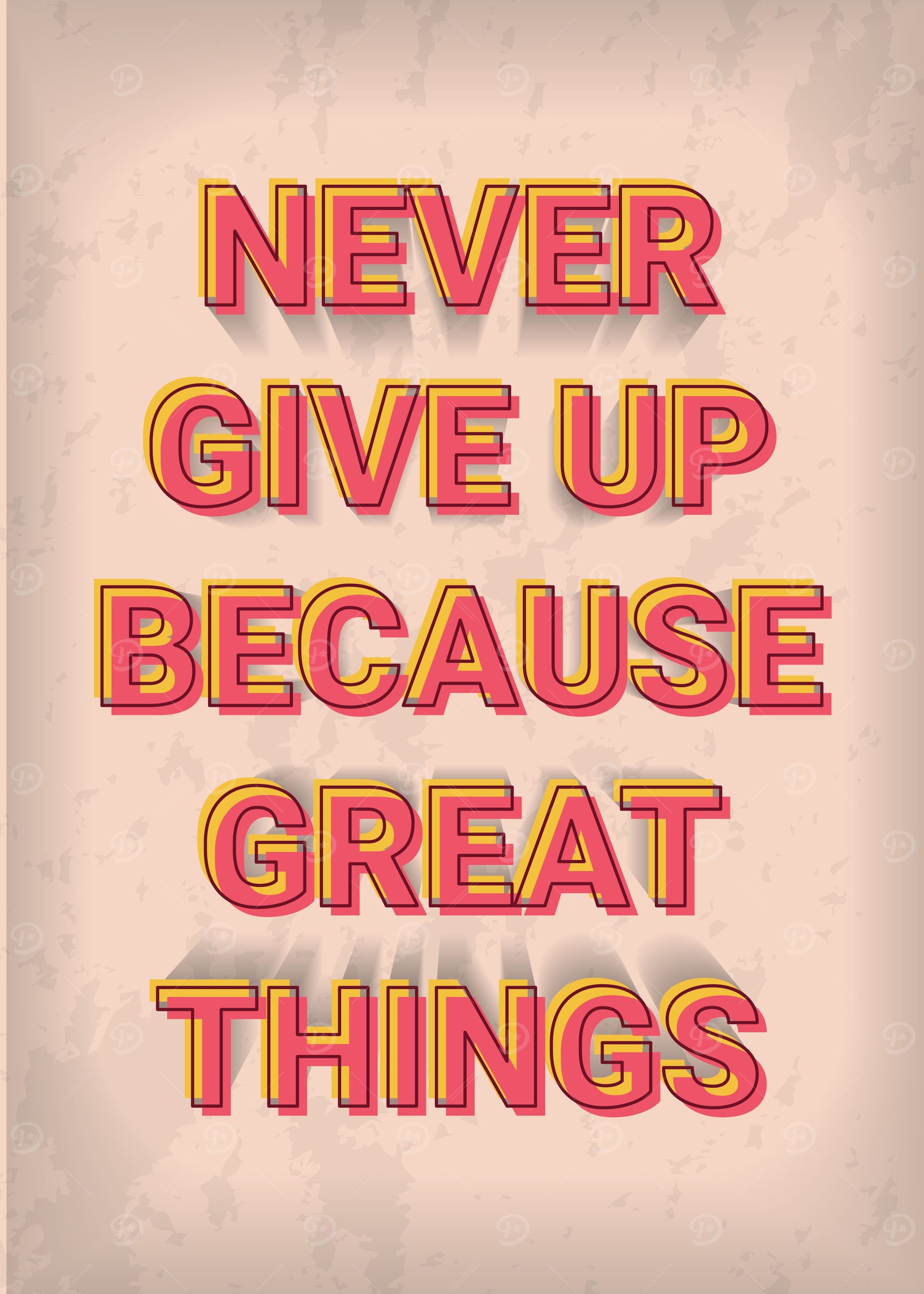 Vintage Motivation Quote
