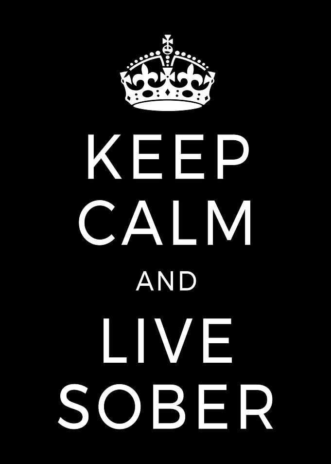 Keep Calm Live Sober