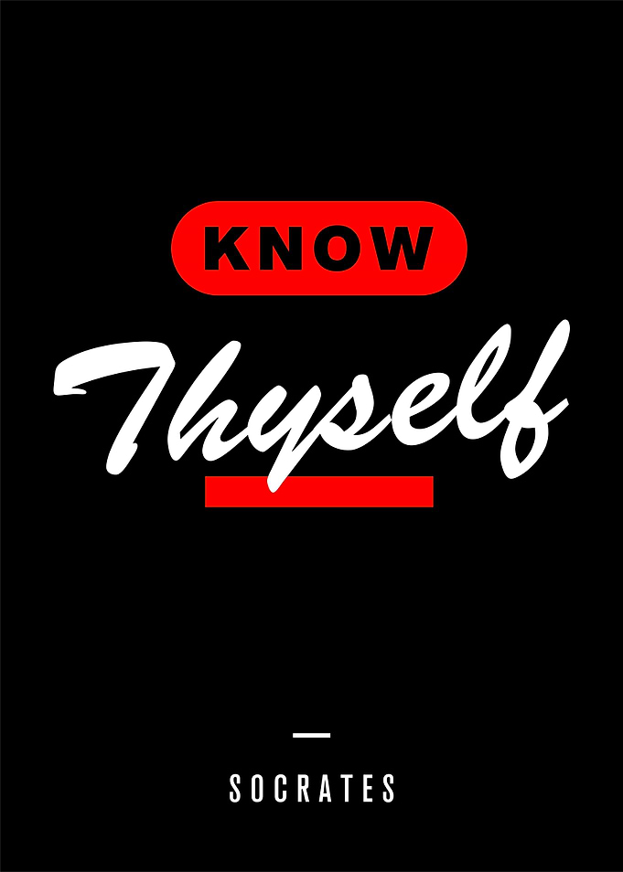 Know Thyself