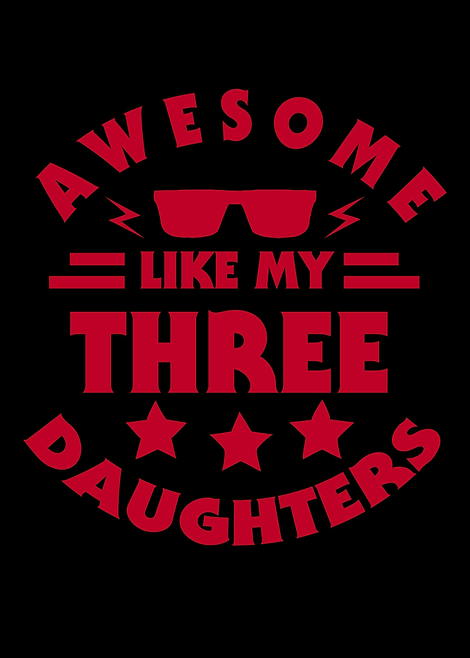 Awesome like my daughters