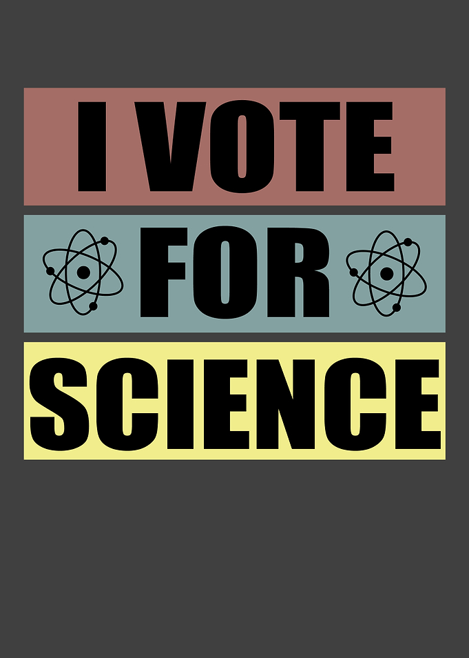 I Vote For Science