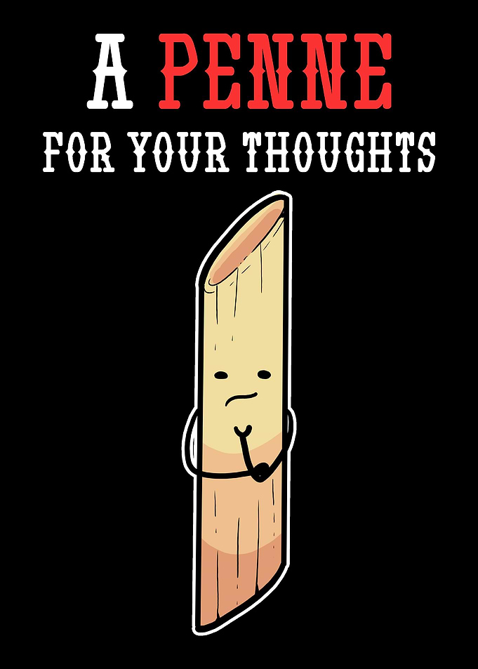 Penne For Your Thoughts Fo