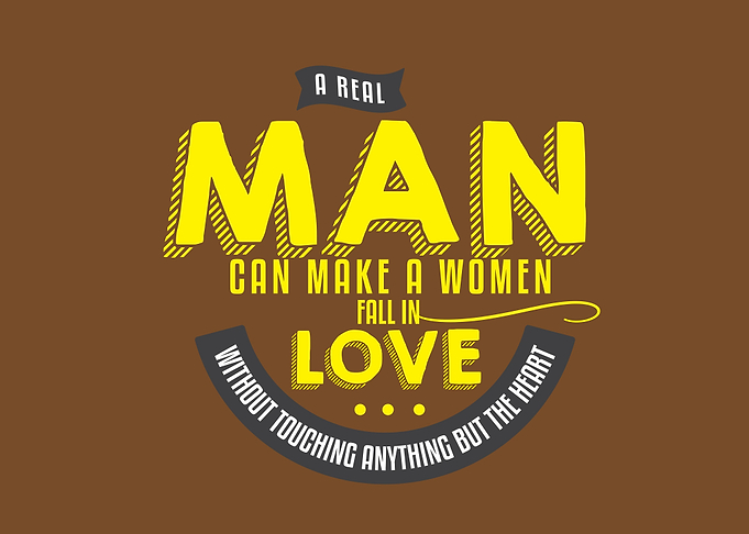 a real man