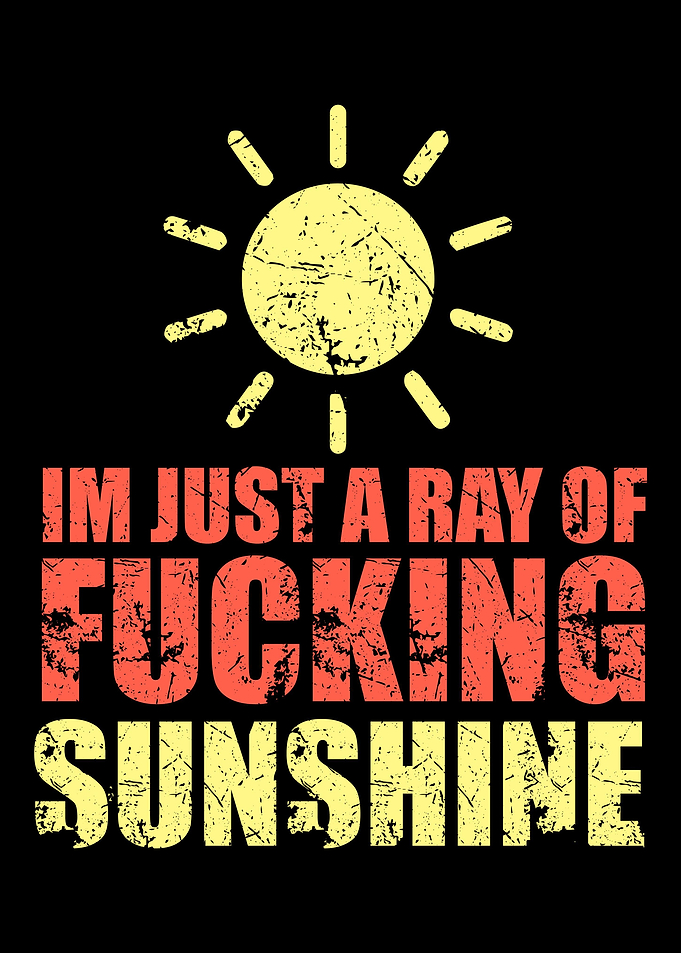 Sarcastic Ray of Sunshine