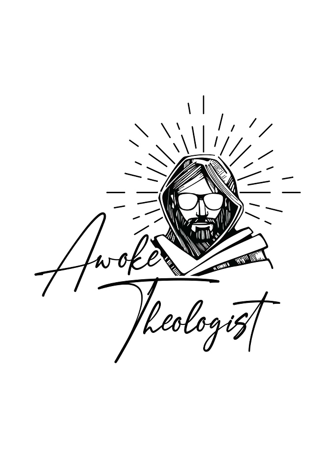 Awoke Theologist