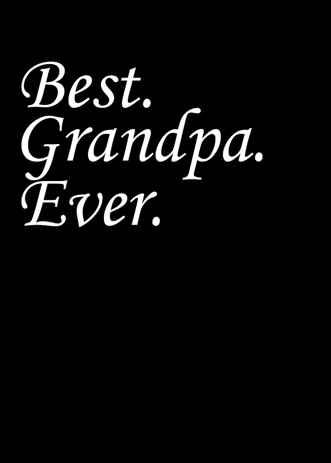 Best Grandpa Ever