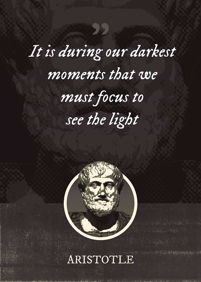It is during our darkest