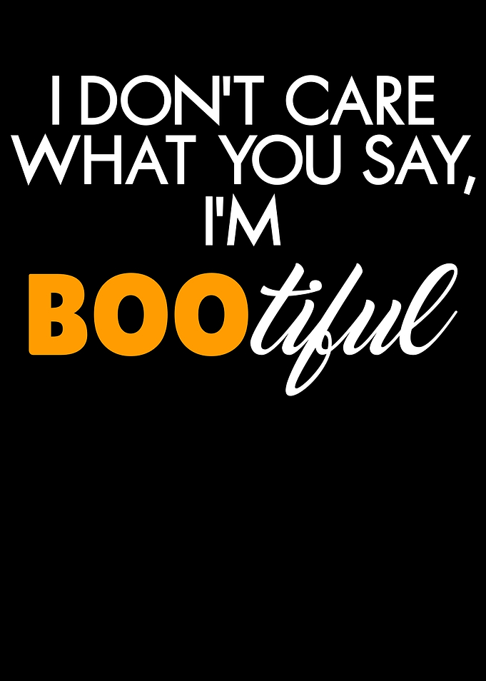 i am bootiful