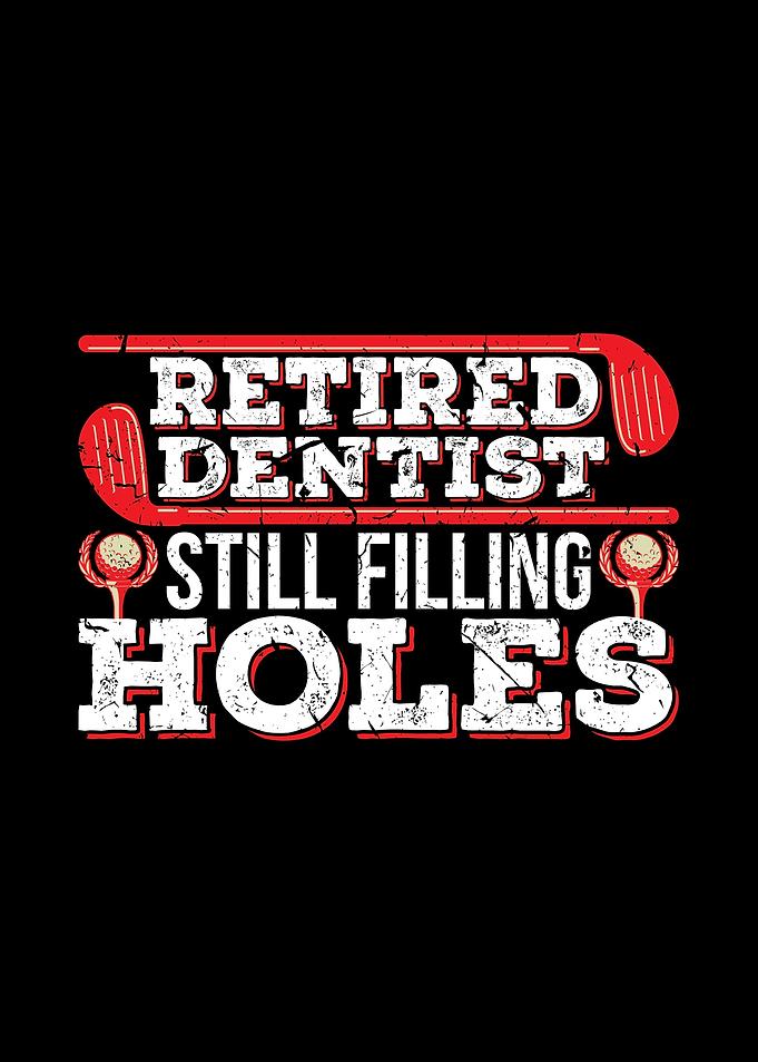 Retired Dentist Golf