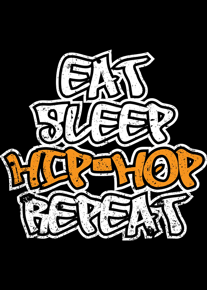 Eat Sleep Hip Hop Repeat