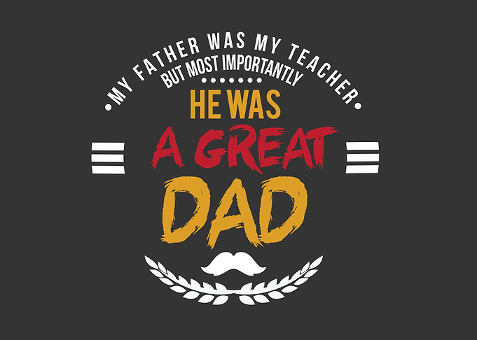 my father was my teacher