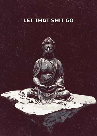 Let that shit go