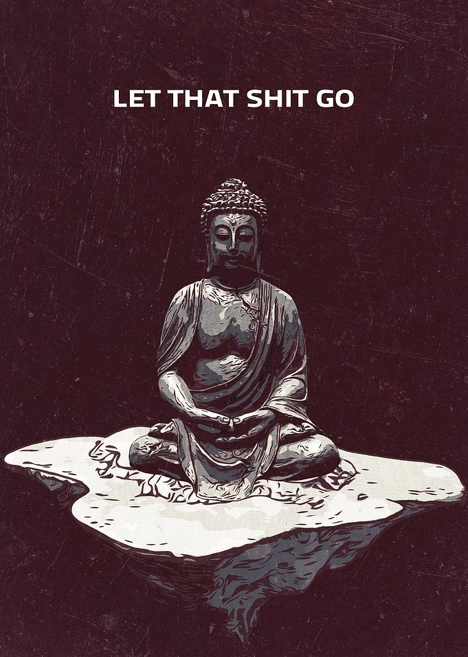 Let that shit go
