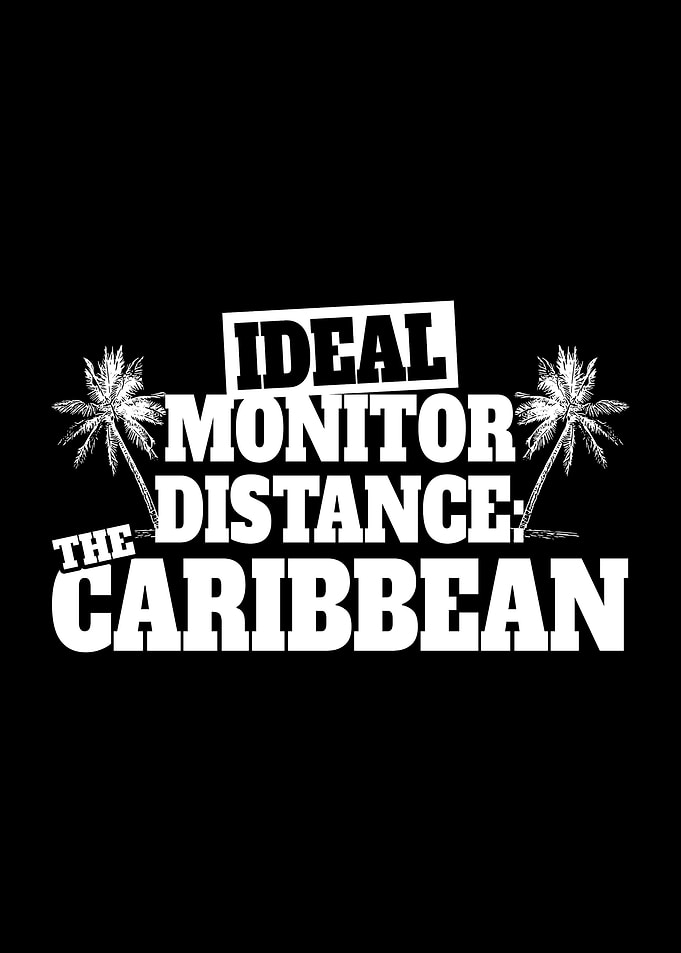 Caribbean Monitor Distance