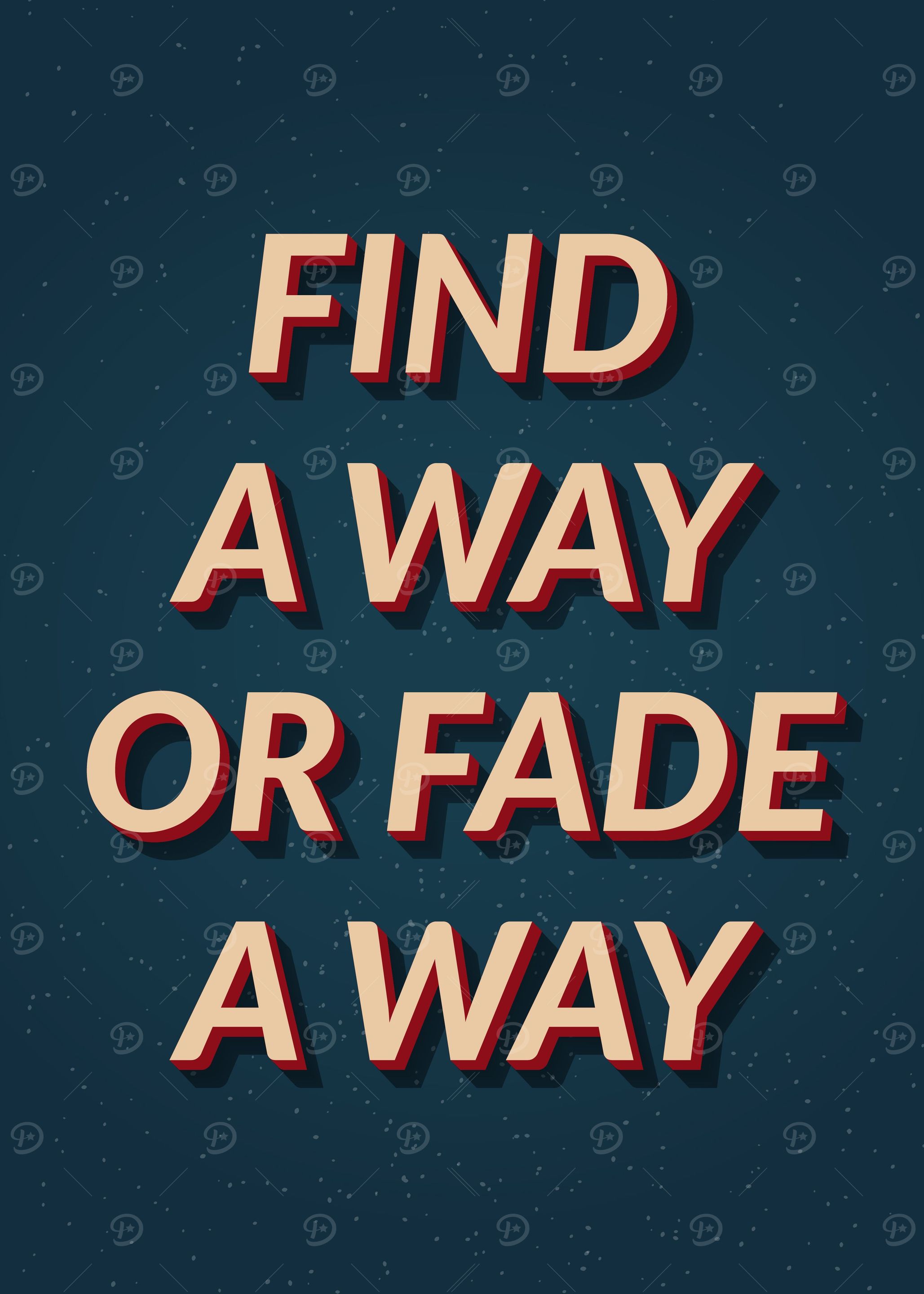 Vintage Motivation Quote