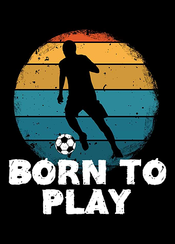 Born Play Soccer