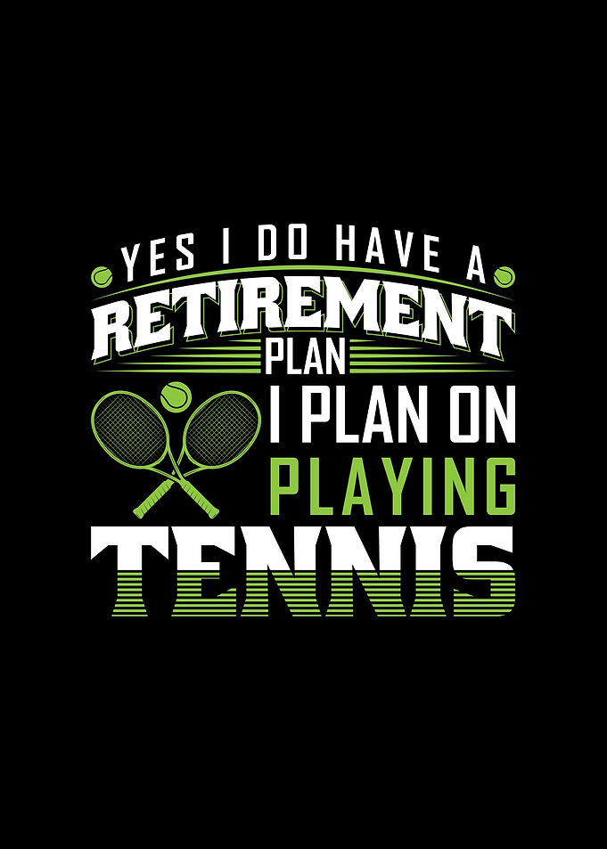 Retirement Plan Tennis