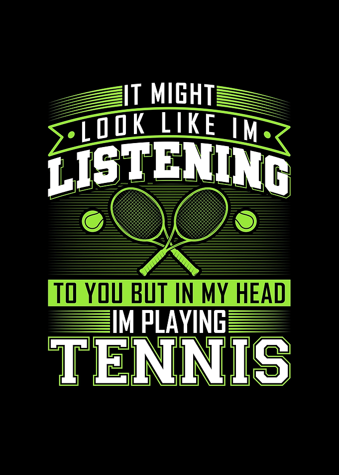 Tennis Quote Funny