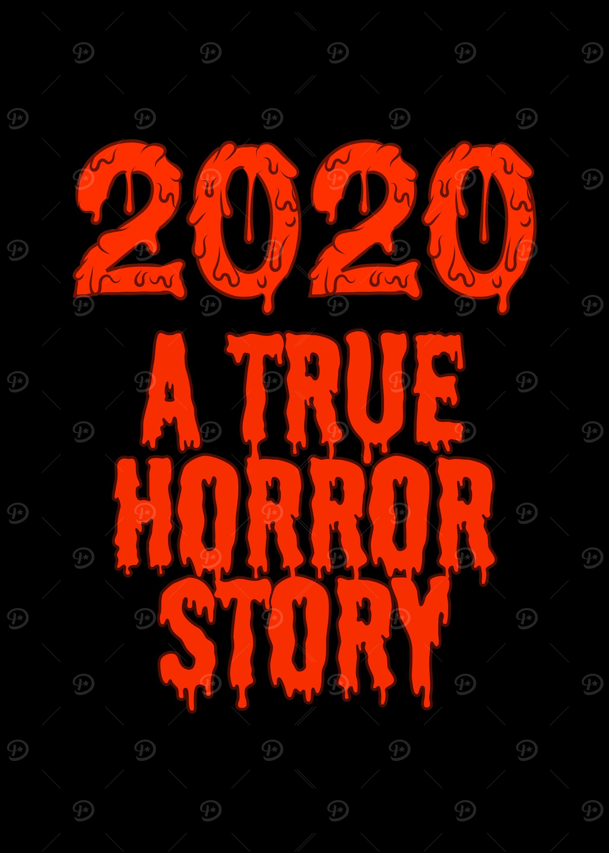 2020 A True Horror Story