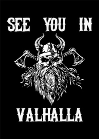 See you in Valhalla Odin