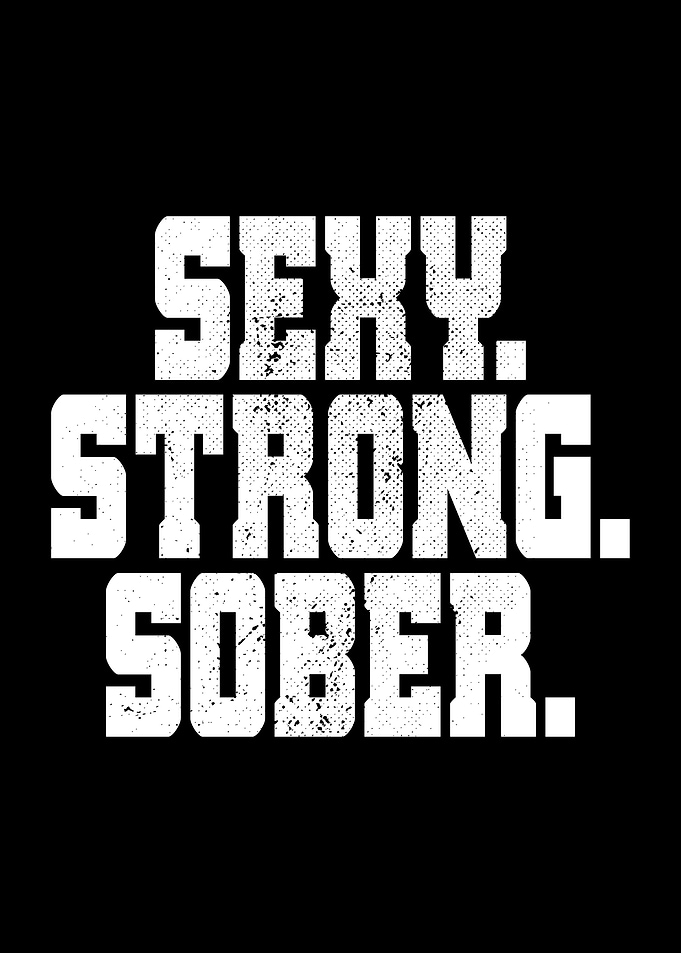 Sexy Strong Sober AA