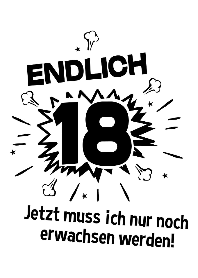 endlich erwachsen Geschenk