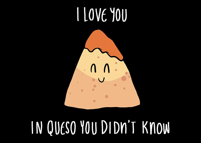 Love In Queso In a Relatio