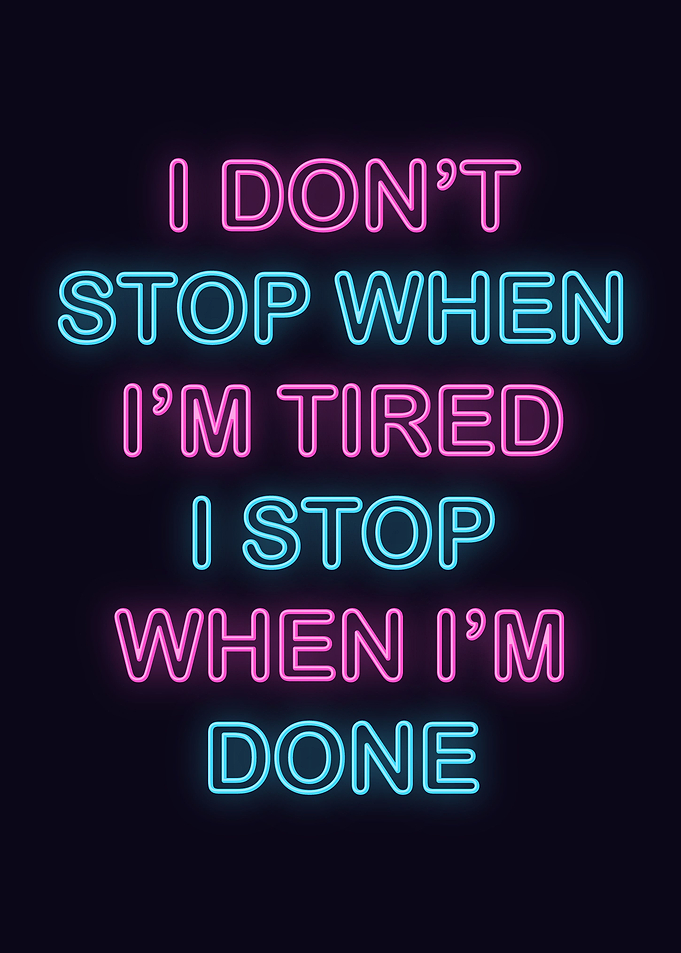 Neon Motivation Quote