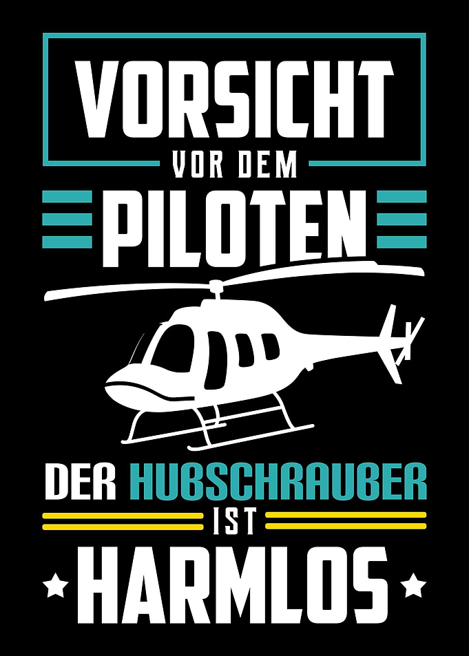 Helicopter Funny Quote For