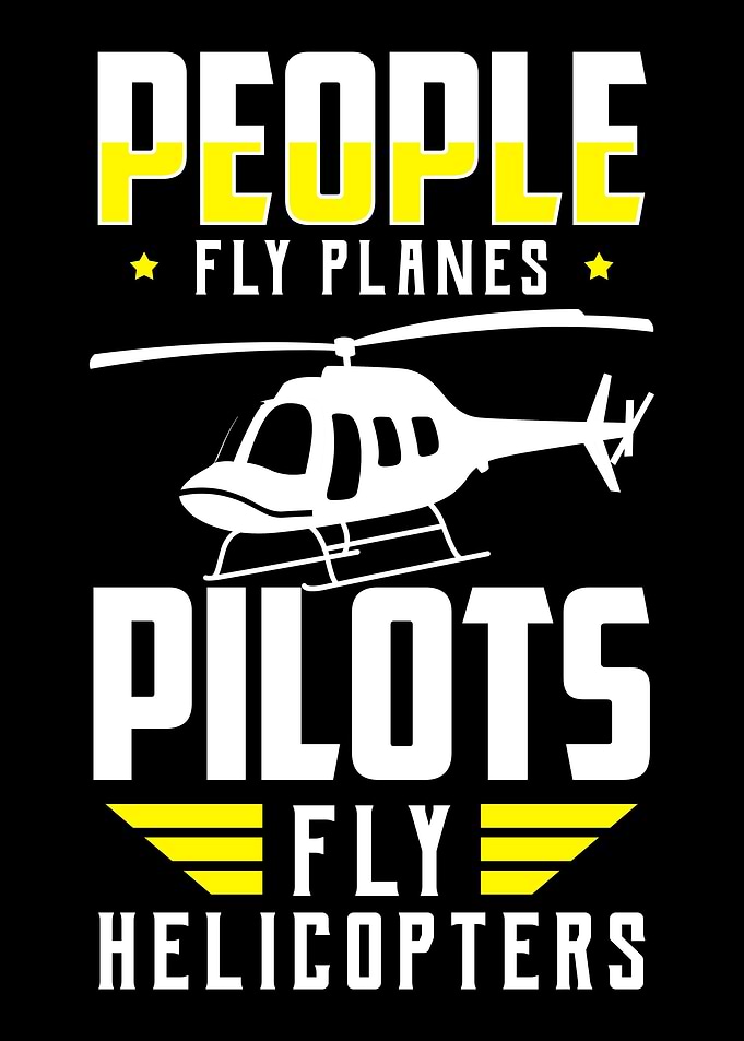 Helicopter Funny Quote For