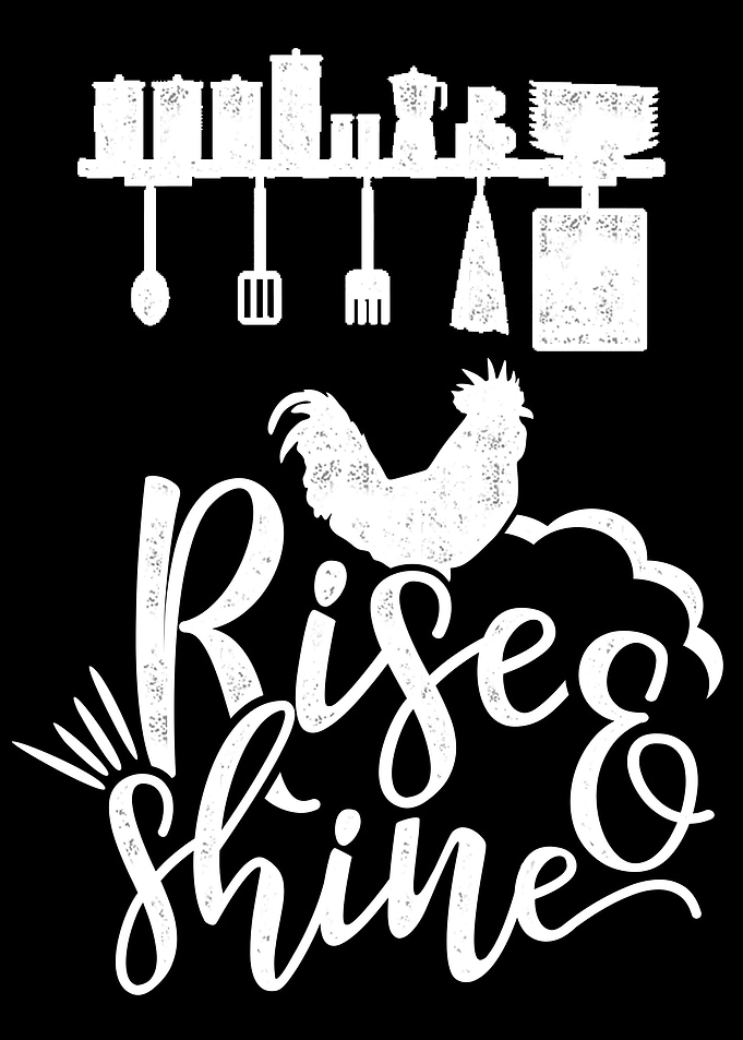 Rise and Shine