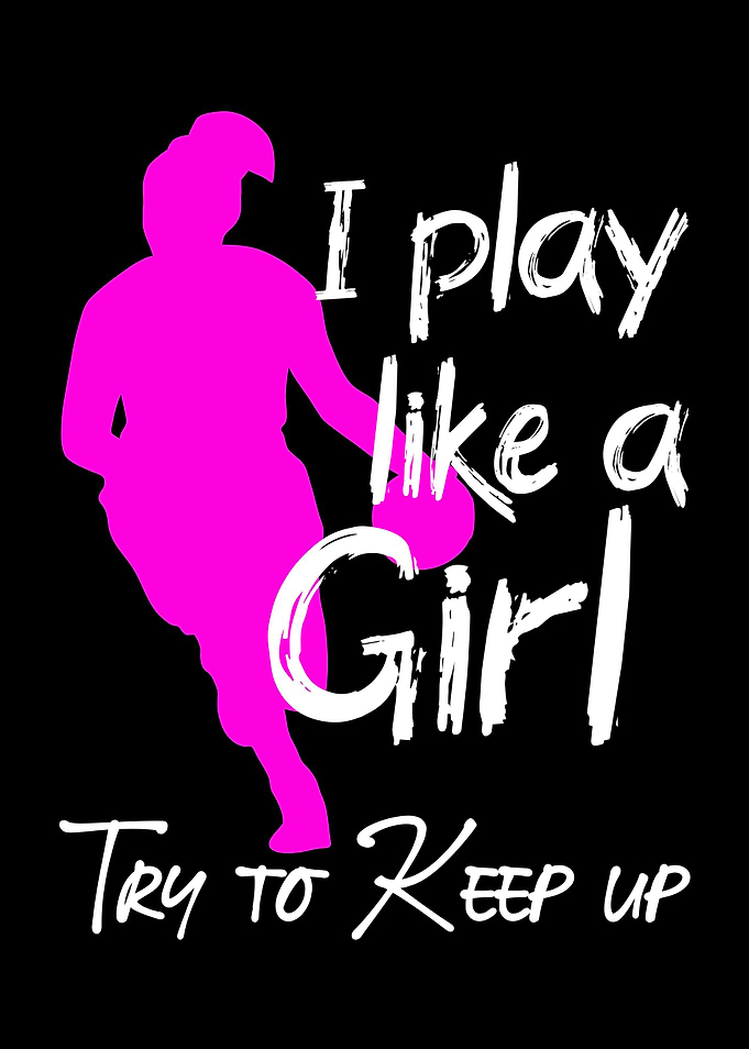I play like a girl