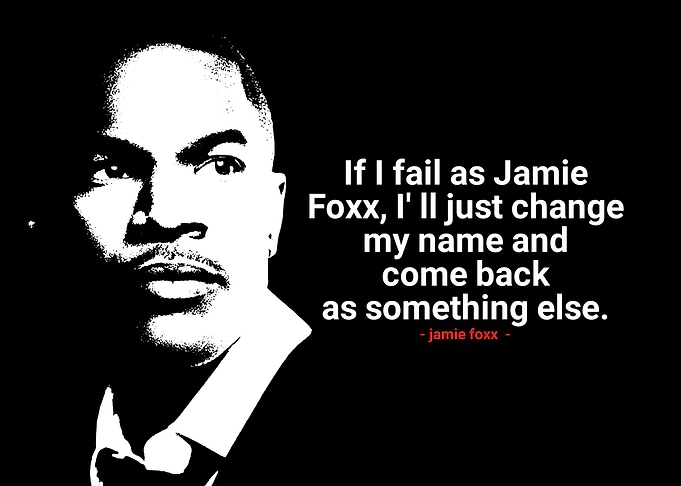 jamie foxx quotes